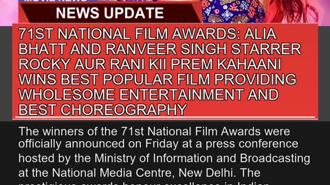 71st National Film Awards Alia Bhatt and Ranveer
