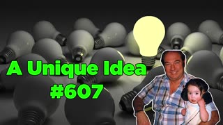 A Unique Idea #607 - Bill Cooper