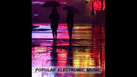 POPULAR ELECTRONIC MUSIC