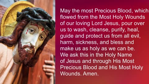 Prayer of Protection and Healing to the Most Precious Blood of Jesus - Precious Blood Prayer