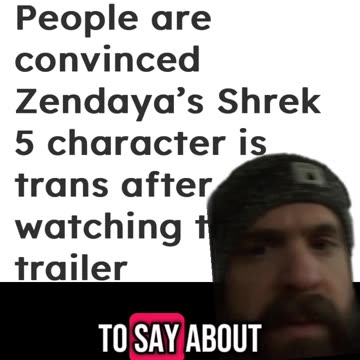 More Shrek 5 Controversy, Zendaya trans?