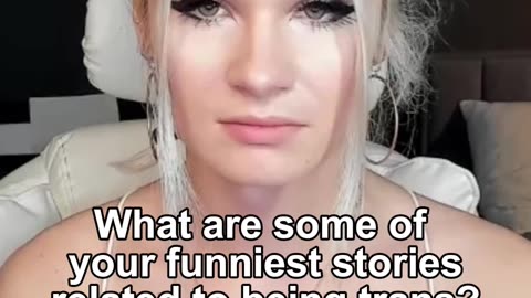 What are some of your funniest stories related to being trans?