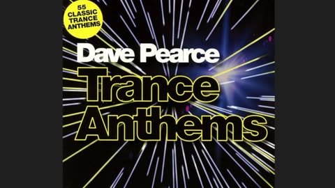 Dave Pearce Trance Anthems (2018) CD1