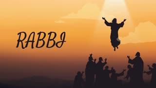 Rabbi: Caught Up, Commissioned, and Crowned with Glory