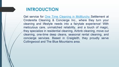 Get service for One Time Cleaning in McMurchy Settlement
