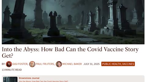 Brownstone Institute's Top 3 Articles This Week Ending August 1st, 2025