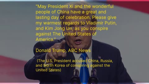 Trump Blasts Beijing Parade: Alleged Conspiracy Against the U.S.