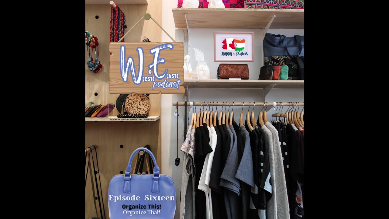 Episode 16: Organize This, Organize That!
