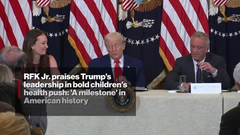 RFK Jr. slams children's health crisis as Trump demands change