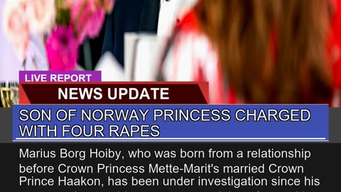 Son of Norway Princess Charged with Four Rapes