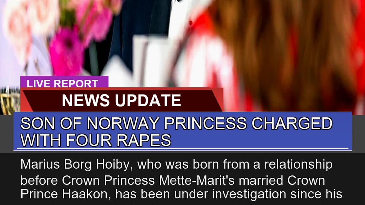 Son of Norway Princess Charged with Four Rapes