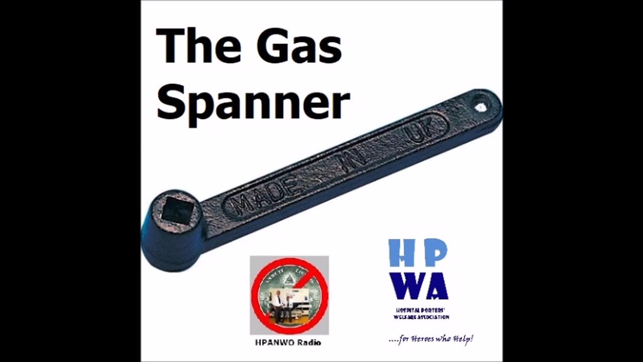 The Gas Spanner- Programme 117