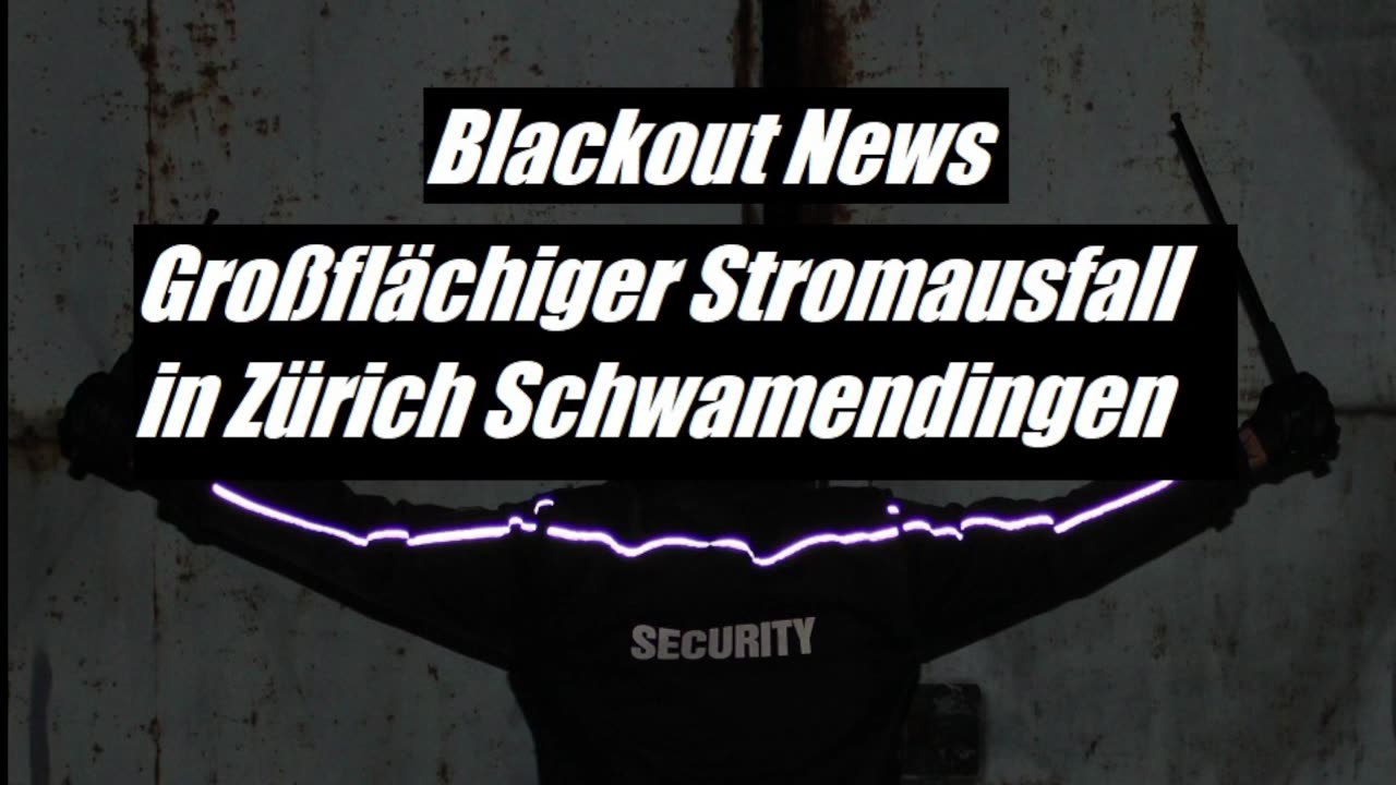 BLACKOUT NEWS AUS ZÜRICH (ALT)