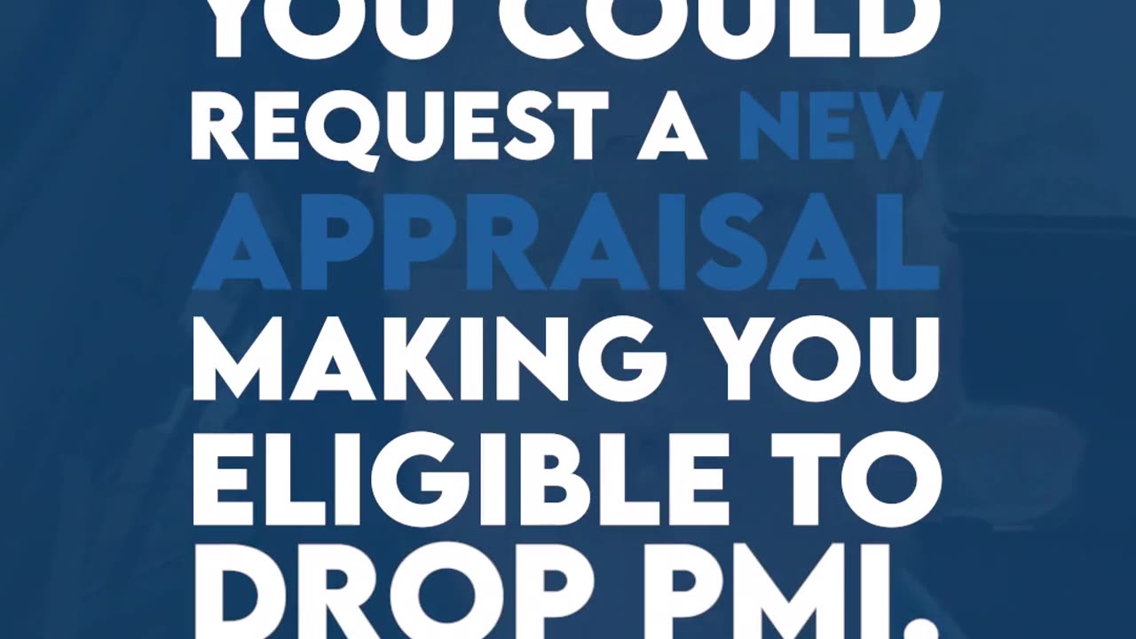 Stop Paying for Private Mortgage Insurance