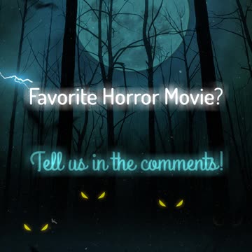 What is your favorite Horror Movie?