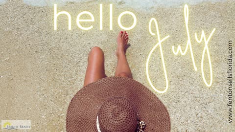 Hello July!