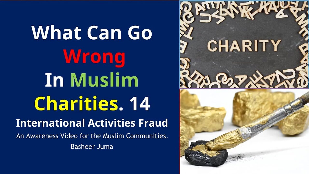 What Can Go Wrong in Muslim Charities? 014