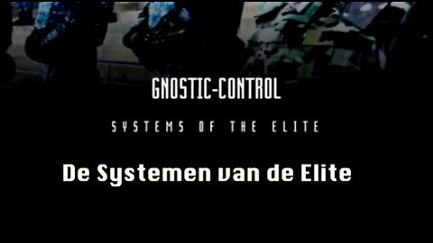 Gnostic Control- "het Oude Systeem & de Nieuwe Renaissance v.h.Menseijke Ras"