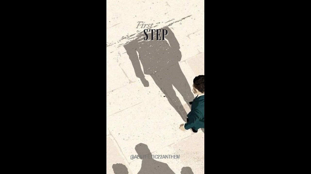 "First Step"