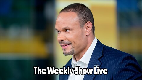 Dan Bongino is now for gatekeepers The Weekly Show Live 196