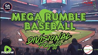 ⚾QAGamer Live | Mega Rumble Baseball Series (Divisional Playoffs)