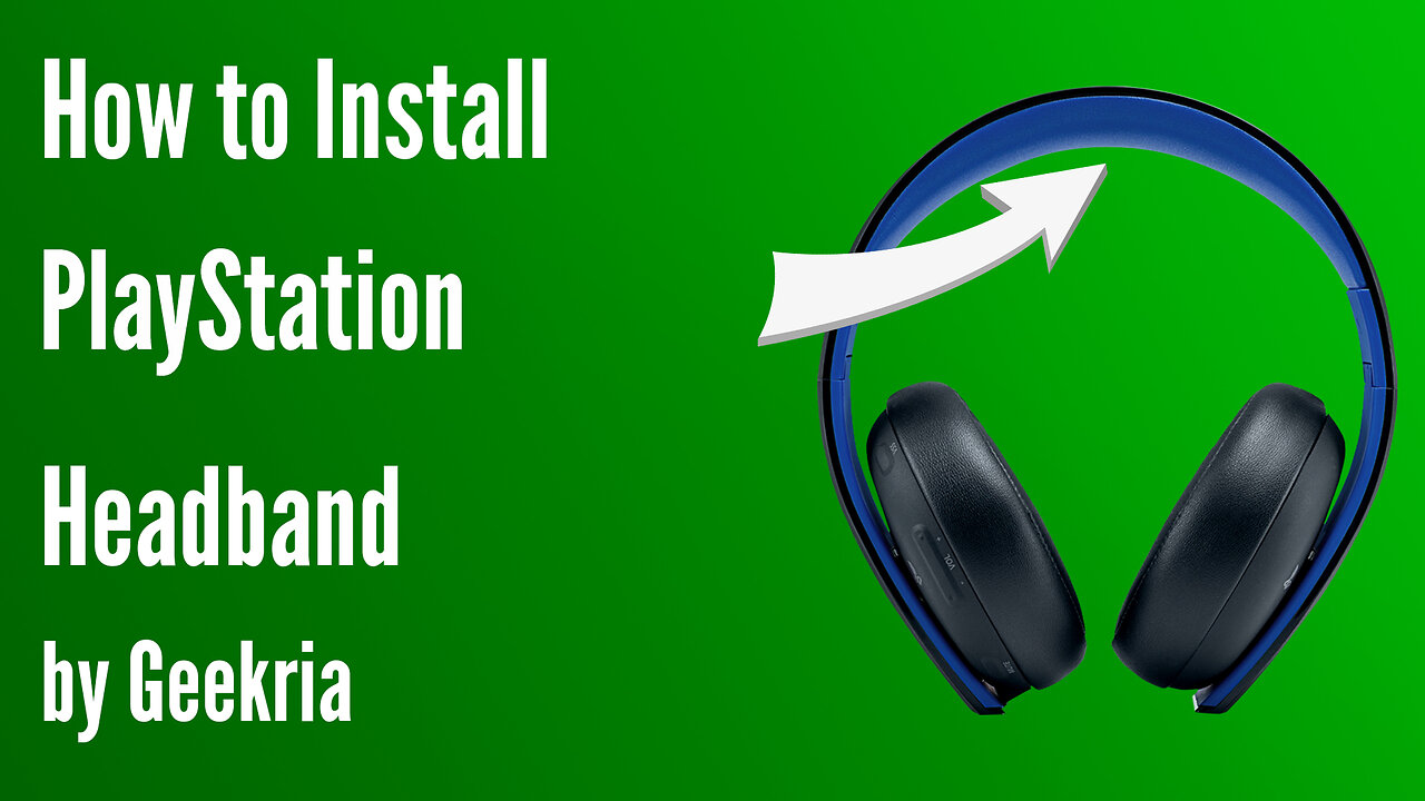 How to lnstall Playstation Headphones Headband Cover | Geekria