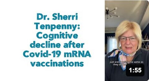 "Dr. Sherri Tenpenny Explores Link Between Covid-19 mRNA Vaccines and Cognitive Decline"