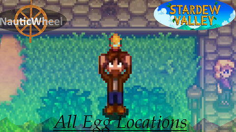 Stardew Valley - Egg Location Guide - Egg Hunt Minigame