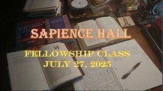 Sapience Hall Sunday School Fellowship Class July 27, 2025 Zephaniah 2&3, R.G. Ford