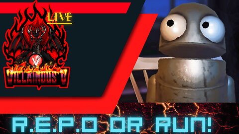 R.E.P.O or Run! - Villainous V