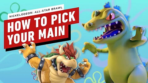 How to Choose Your Main in Nickelodeon All-Star Brawl