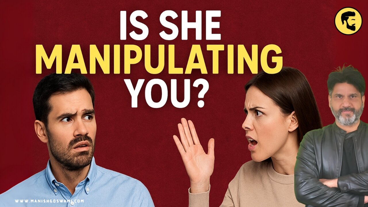 Is She Manipulating You? 8 Common Tactics in Marriage Explained
