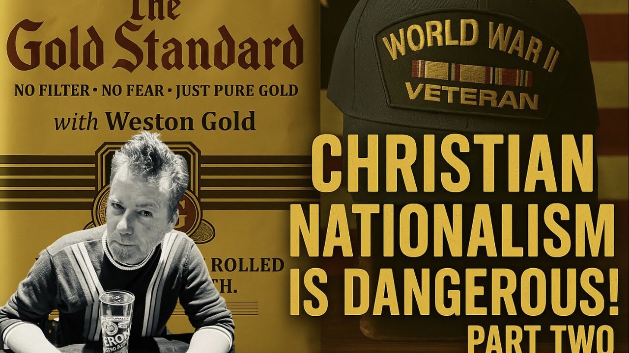 Christian Nationalism is Dangerous (Part 2)