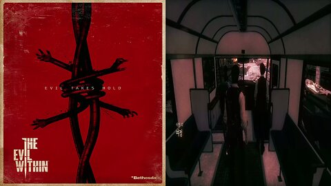 THE EVIL WITHIN™ 1 [SURVIVAL] by FAST RUN / Chapter 12. The Ride