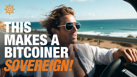 THIS is What Makes a Bitcoiner Sovereign! | Hot Takes