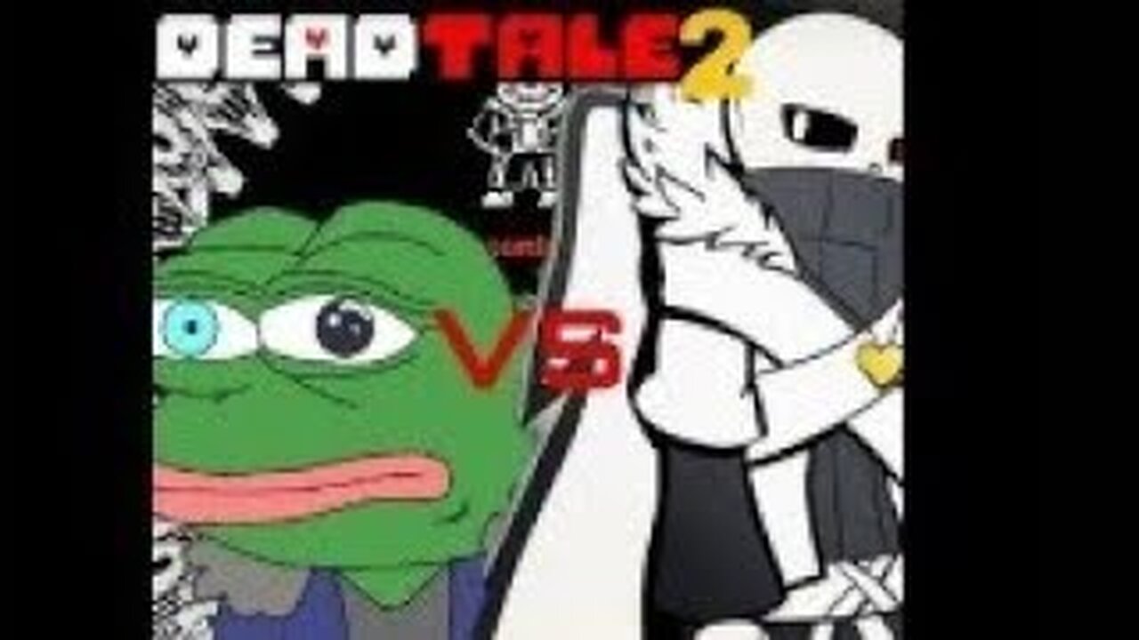 Deadtale 2 Nueva actualización Memetale vs Undertale Universos (Votación)