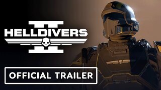 Helldivers 2 - Official 'Join the Helldivers!' Trailer
