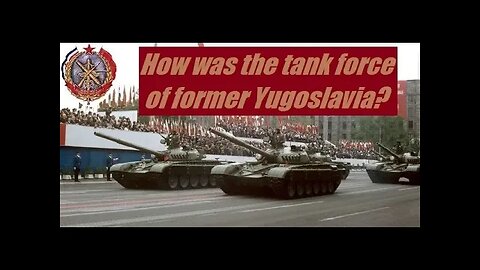 How was the tank force of former Yugoslavia?