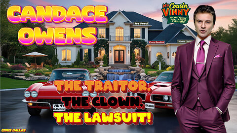 Candace Owens The Traitor, The Clown, The Lawsuit! From MAGA Queen to Lawsuit B*tch! Vinny Goes Off!