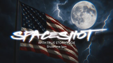 Spaceshot76 with True Stormy Joe 4/27/25