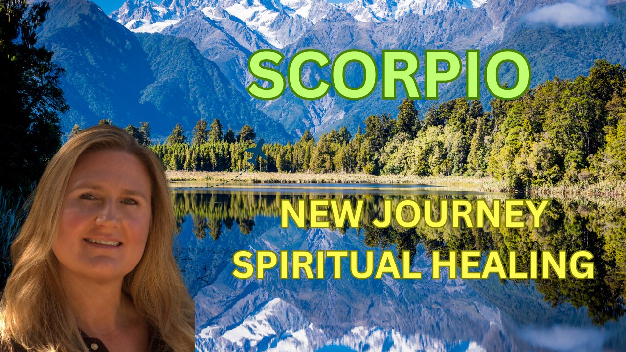 SCORPIO ♏️ ~ YOUR NEW JOURNEY INCLUDES SPIRITUAL HEALING! BEAUTIFUL!