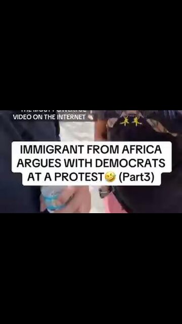 Immigrant from Africa argues with democrats at a protest (part 3)