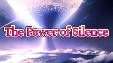 The Power of Silence