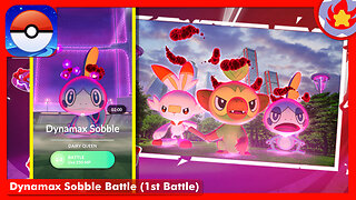Dynamax Sobble Battle (1st Battle) | Pokemon GO