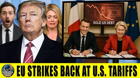 TRUMP Stunned as Europe Sells ALL U.S Debt to Pay Off Trump’s Tariffs