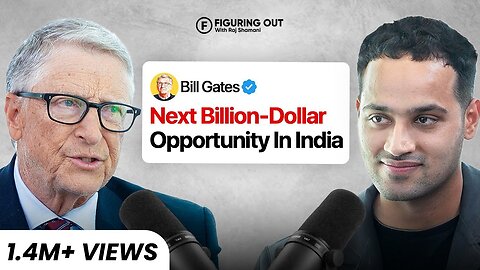 Bill Gates on India, Billion-Dollar Business Opportunities, PM Modi & Children | FO335 Raj Shamani