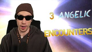 3 Angelic Experiences - White Light