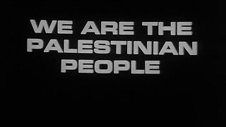 Revolution Until Victory AKA We Are the Palestinian People [1973] [DOCUMENTARY]