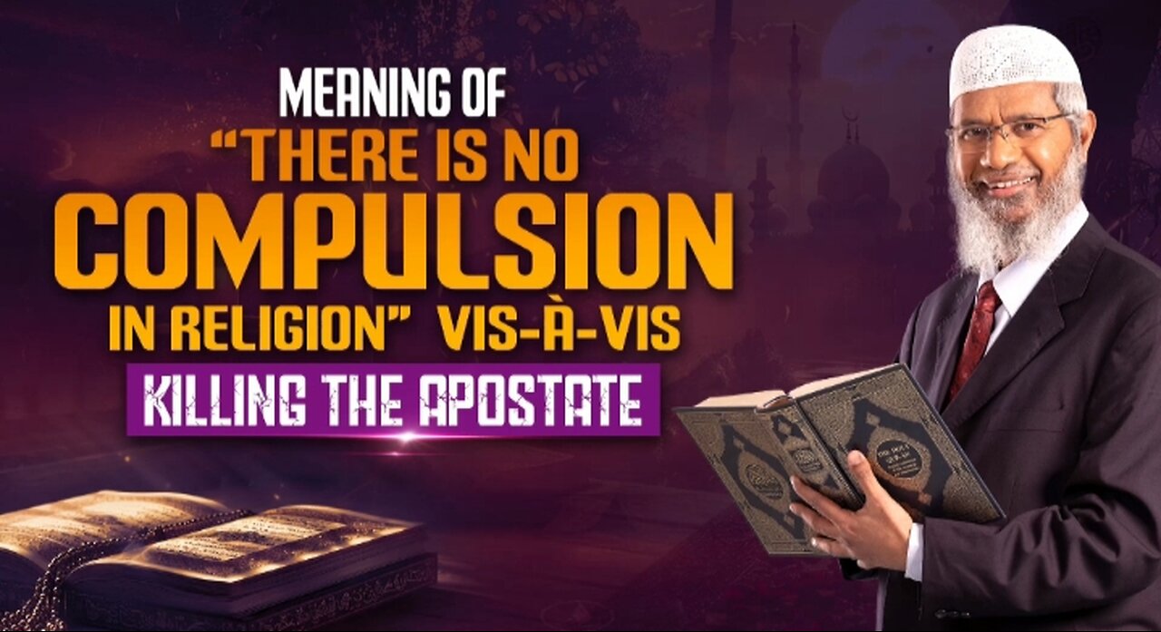 There Is No Compulsion in Religion | Dr. Zakir Naik Powerful Explanation”