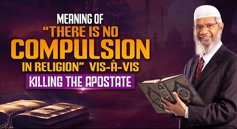 There Is No Compulsion in Religion | Dr. Zakir Naik Powerful Explanation”